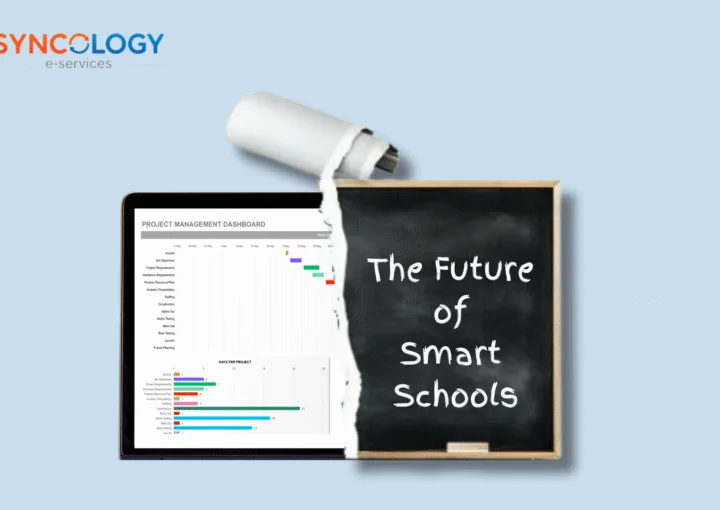 Future of Smart Schools with ERP, LMS, and AI technologies – Syncology e-services
