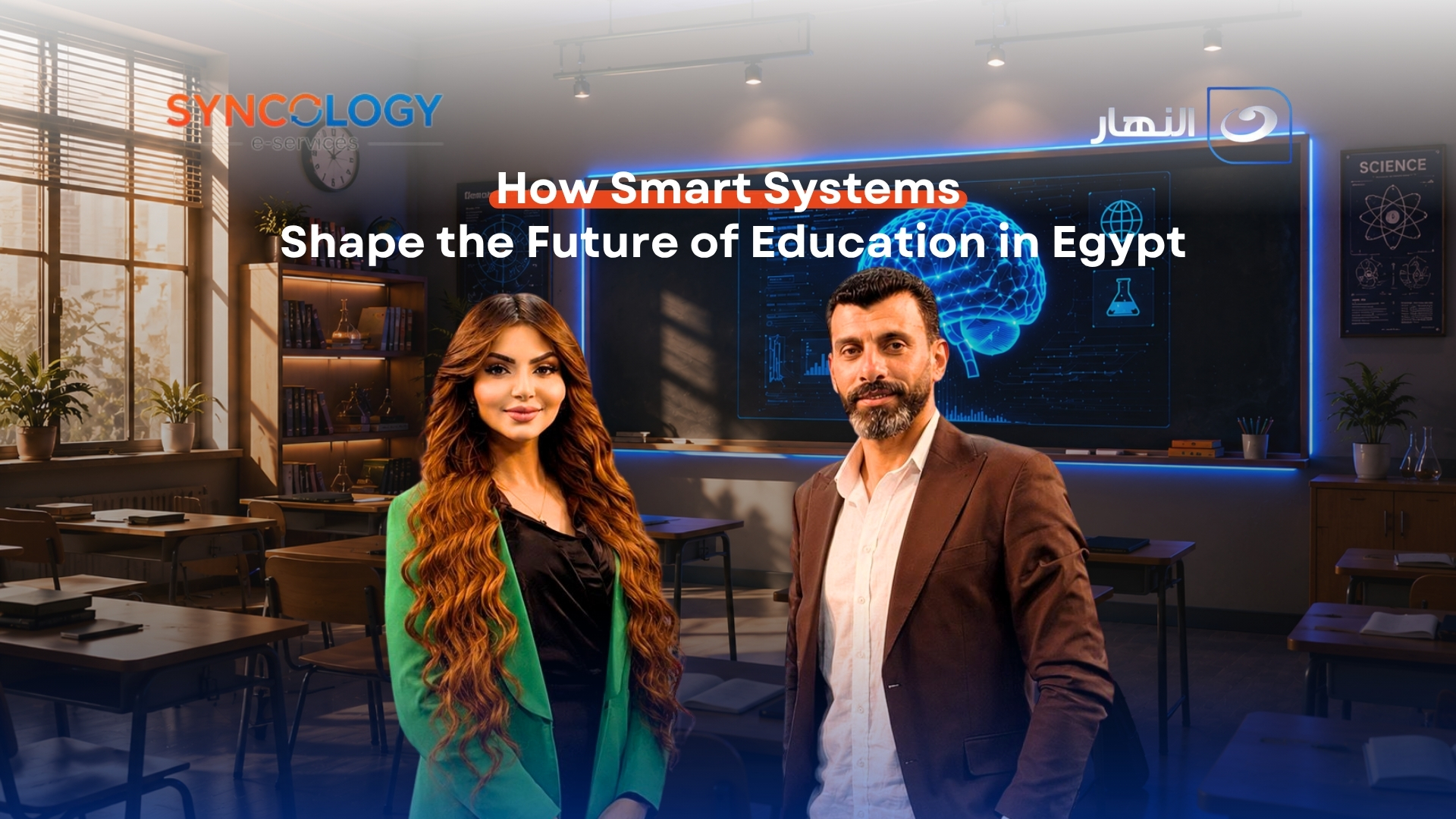 A man and a woman standing in a modern classroom next to text reading how smart systems shape the Future of Education in Egypt.