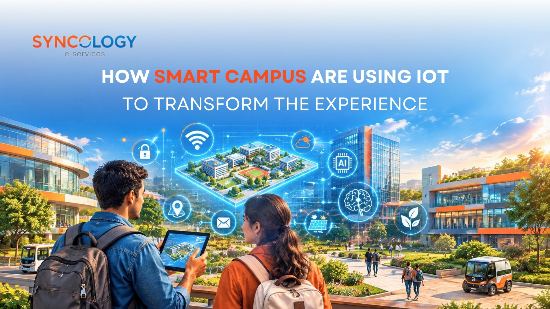Two students with backpacks looking at a tablet projecting a 3D hologram of a smart campus with IoT, AI, Wi-Fi, and solar energy icons.